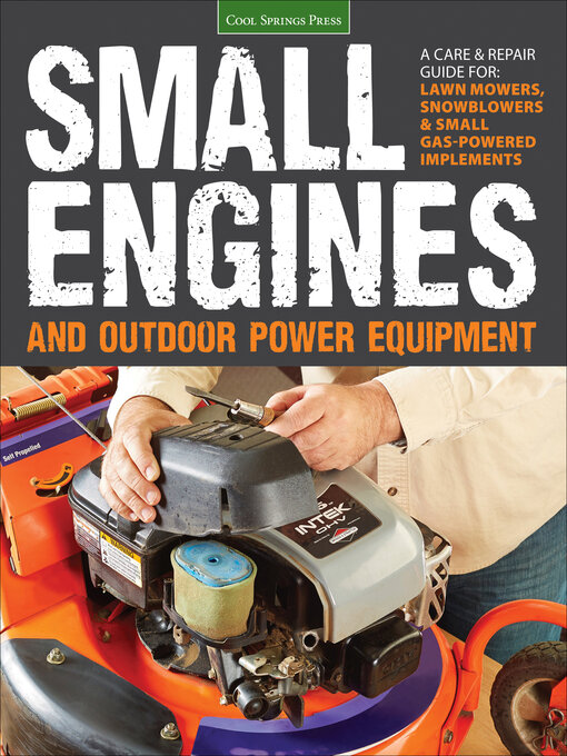 Title details for Small Engines and Outdoor Power Equipment by Peter Hunn - Wait list